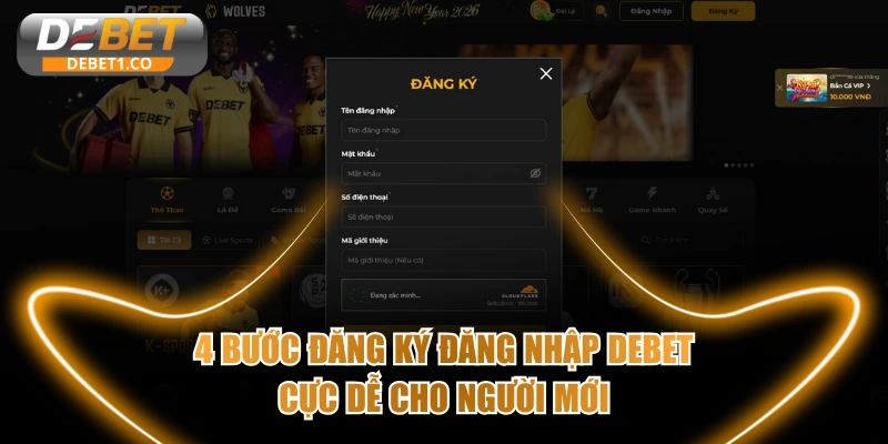 Đăng ký đăng nhập DEBET
