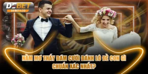 Nằm mơ thấy đám cưới
